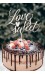 Love is sweet